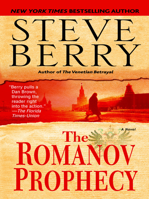 Title details for The Romanov Prophecy by Steve Berry - Available